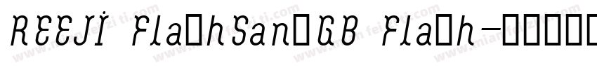 REEJI FlashSansGB Flash字体转换